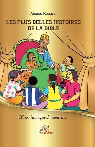 L'esclave qui devient Roi