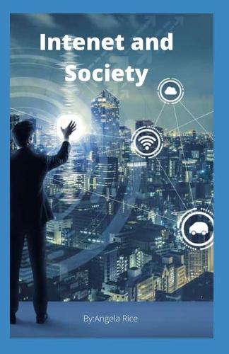 Intenet and Society