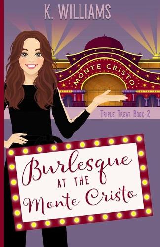 Burlesque at the Monte Cristo