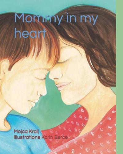 Mommy in my heart