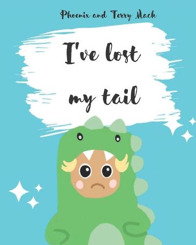 I've lost my tail