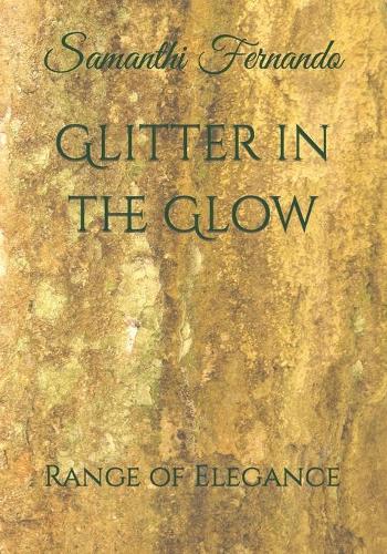 Glitter in the Glow
