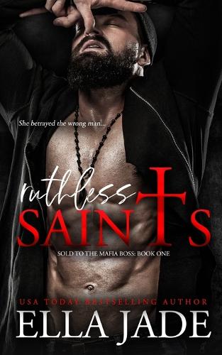 Ruthless Saints