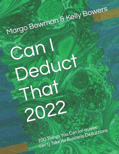 Can I Deduct That 2022