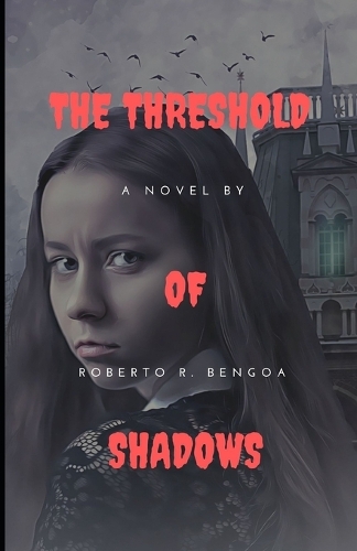 The Threshold of Shadows