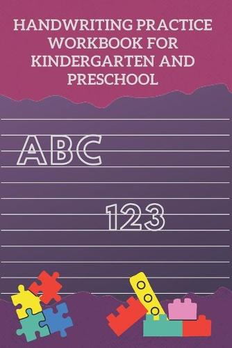 Handwriting Practice Workbook for Kindergarten and Preschool
