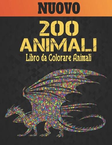 Libro da Colorare 200 Animali Nuovo
