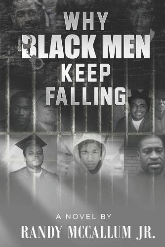 Why Black Men Keep Falling