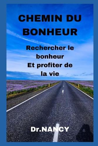 Chemin Du Bonheur