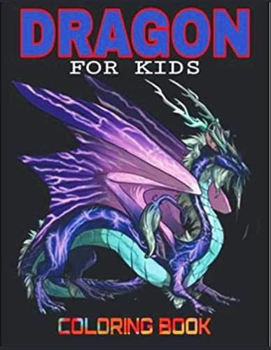 Dragon coloring book FOR KIDS