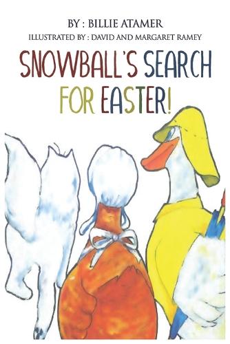 Snowball's Search for Easter