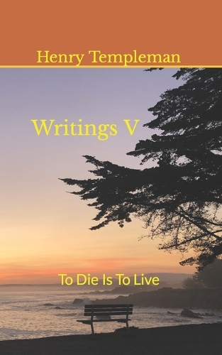 Writings V