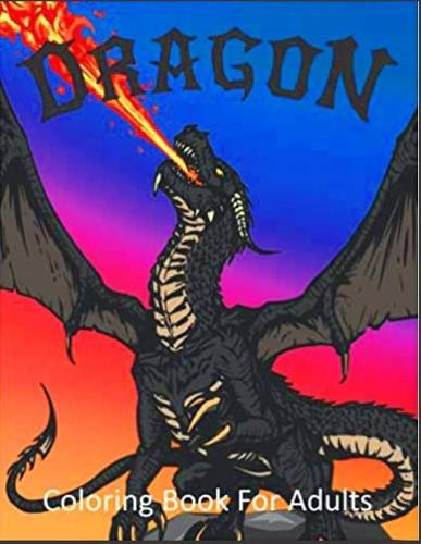 Dragon Coloring Book for Adults