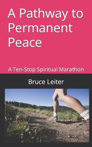 A Pathway to Permanent Peace