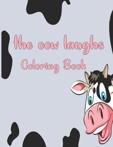 The cow laughs coloring book