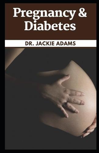 Pregnancy & Diabetes