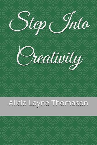Step Into Creativity
