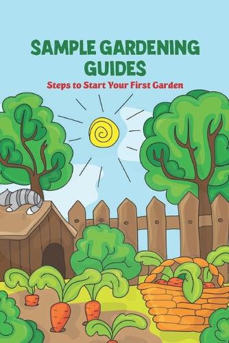 Sample Gardening Guides