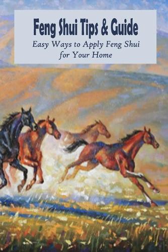 Feng Shui Tips & Guide