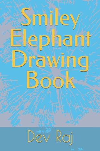 Smiley Elephant Drawing Book