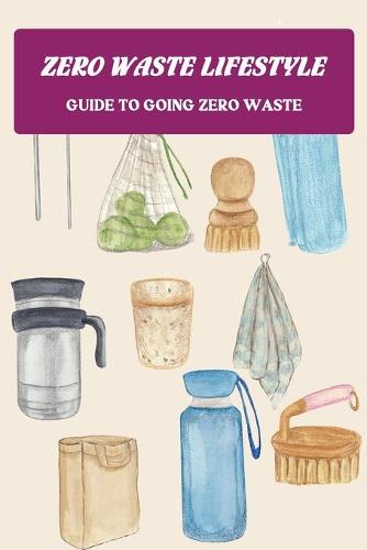 Zero Waste Lifestyle