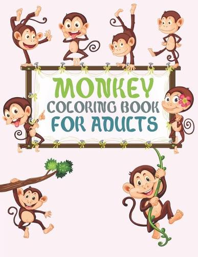 Monkey Coloring Book For Adults