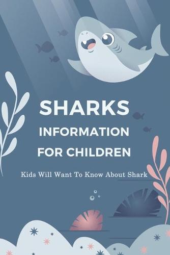 Sharks Information For Children