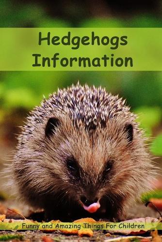 Hedgehogs Information