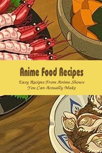 Anime Food Recipes