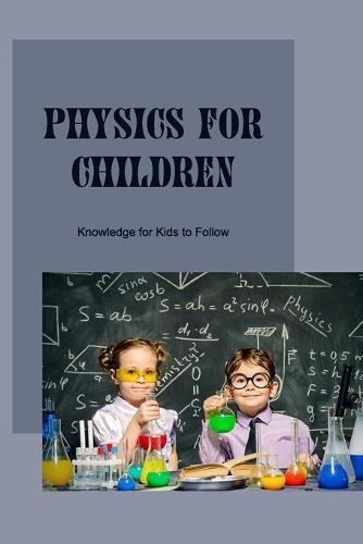 Physics for Children