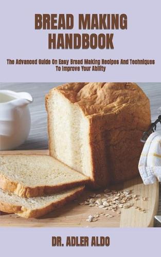 Bread Making Handbook