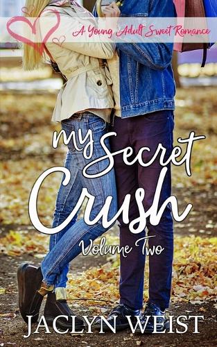 My Secret Crush Volume Two