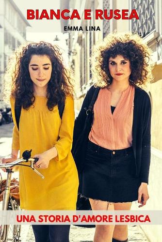 Bianca e Rusea