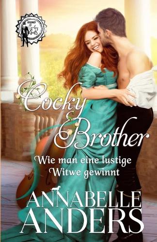 Cocky Brother - Wie man eine lustige Witwe gewinnt