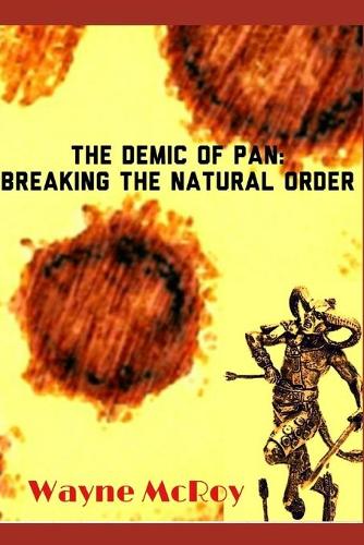 The Demic Of Pan