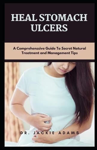 Heal Stomach Ulcer