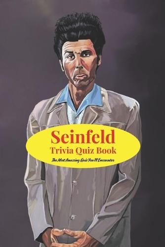 Seinfeld Trivia Quiz Book