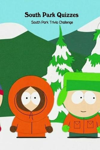 South Park Quizzes