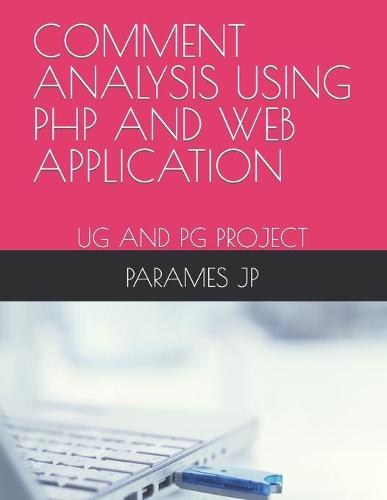 Comment Analysis Using PHP and Web Application