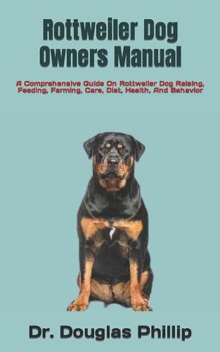 Rottweiler Dog Owners Manual
