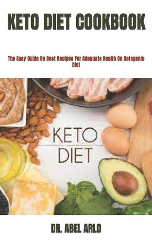 Keto Diet Cookbook