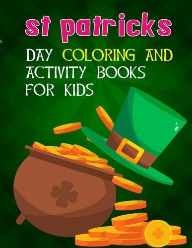 St Patricks Day Coloring And Activity Books For Kids