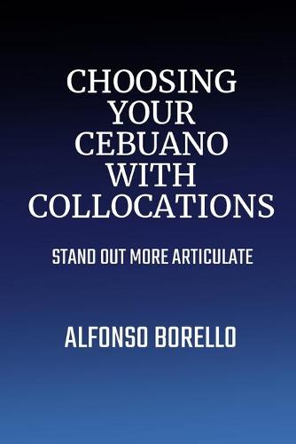 Choosing Your Cebuano with Collocations