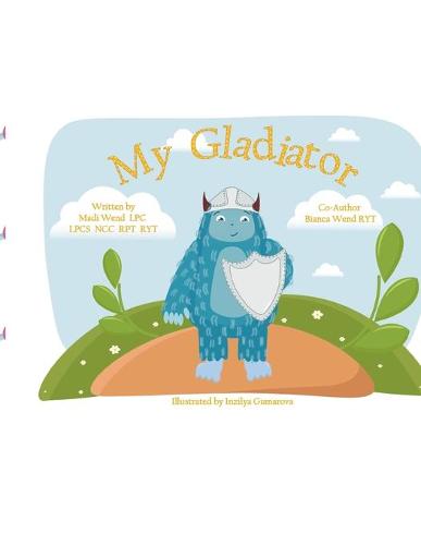 My Gladiator