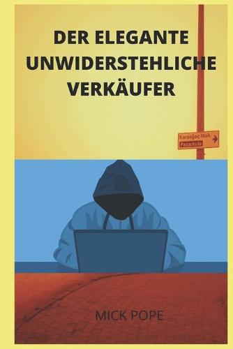 Der Elegante Unwiderstehliche Verkaufer