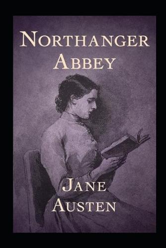 Northanger Abbey(Annotated Edition)