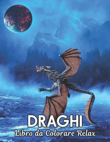 Draghi Libro da Colorare Relax