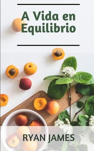 A Vida en Equilibrio