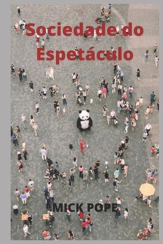 Sociedade do Espetaculo