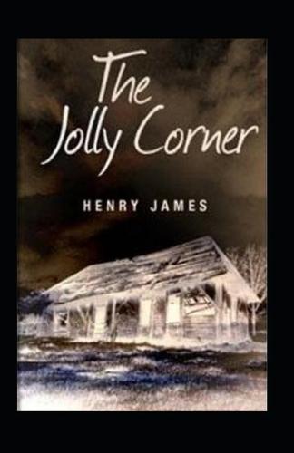 The Jolly Corner Annotated